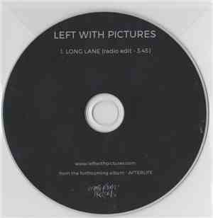 Left With Pictures - Long Lane