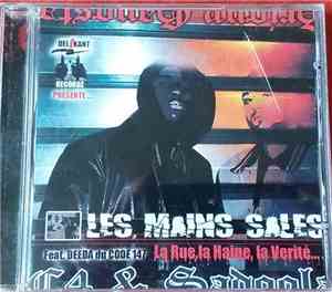 Les Mains Sales  - la Rue, la Haine, la Verité