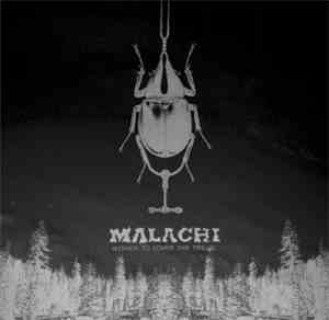 Malachi  - Wither To Cover The Tread
