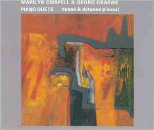 Marilyn Crispell & Georg Graewe - Piano Duets (Tuned & Detuned Pianos)