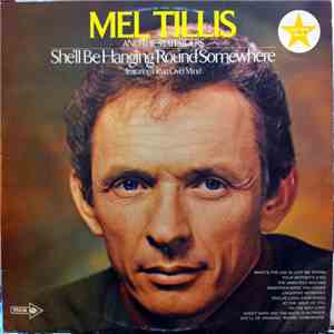 Mel Tillis And The Statesiders  - She'll Be Hanging 'Round Somewhere