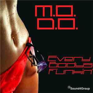 M.O.D.O. - Everybody's Funkin'