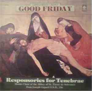 Monks Choir Of The Abbey Of St. Pierre De Solesmes / Dom Joseph Gajard O.S. ...