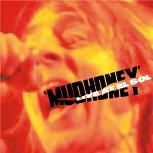 Mudhoney - Live At El Sol