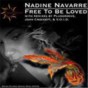 Nadine Navarre - Free To Be Loved