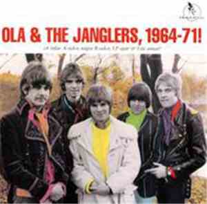 Ola & The Janglers - Best Of 1964 - 71!