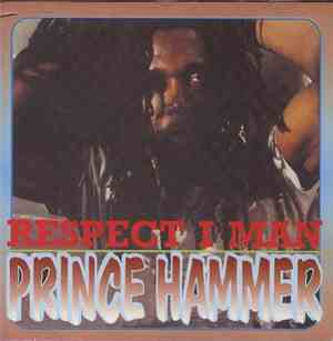 Prince Hammer - Respect I Man