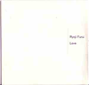 Ryoji Furui - Love