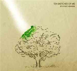 Ryutaro Kihara - Ten Sketches Of Me