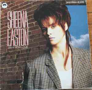 Sheena Easton - Do It For Love