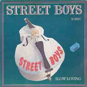 Street Boys - Sorry / Slow Loving