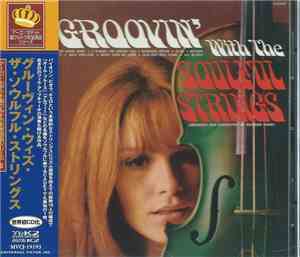 The Soulful Strings - Groovin' With The Soulful Strings