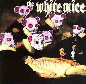The White Mice - Assphixxxeatateshun