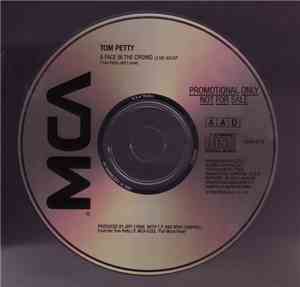 Tom Petty - A Face In The Crowd