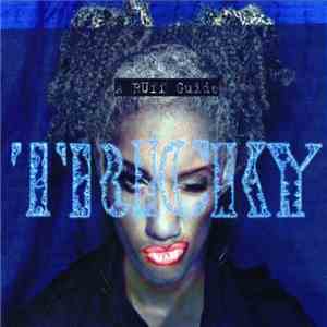 Tricky - A Ruff Guide