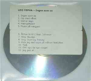 UFO Yepha - Ingen Som Os