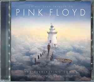 Various - An All Star Tribute To Pink Floyd - The Everlasting Songs