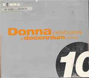Various - Donna Celebrates A Decennium Of Hits