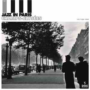 Various - Jazz In Paris, Vol. 1: Champs-Elysées (1917–1949)