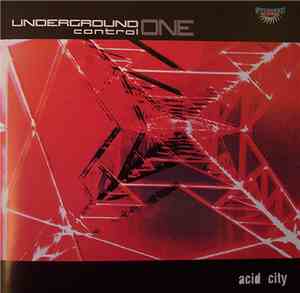 Various - Underground Control One - Acid City