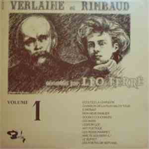 Verlaine Et Rimbaud Chantés Par Léo Ferré - Verlaine Et Rimbaud Chantés Par ...