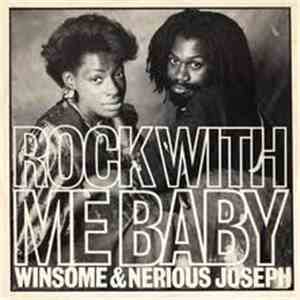Winsome And Nerious Joseph - Rock With Me Baby