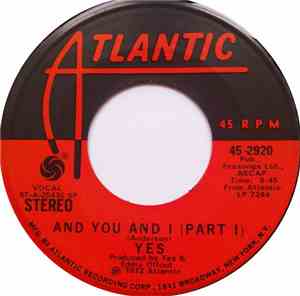 Yes - And You And I (Part I & II)