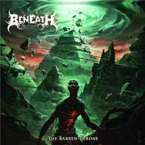 Beneath - The Barren Throne