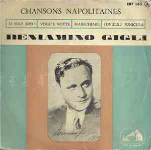 Beniamino Gigli - Chansons Napolitaines