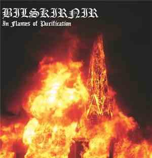 Bilskirnir - In Flames Of Purification / Totenheer