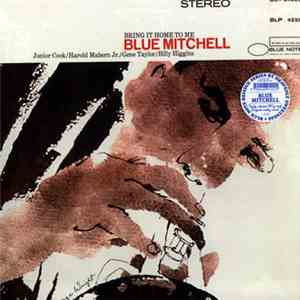 Blue Mitchell - Bring It Home To Me