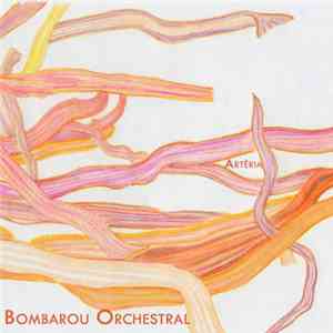 Bombarou Orchestral - Artêria