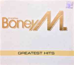 Boney M. - Essential Boney M. Greatest Hits