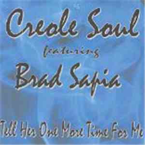 Brad Sapia - Tell Her One More Time For Me