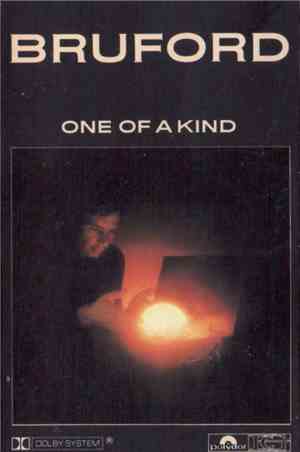 Bruford - One Of A Kind