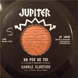 Carole Cloutier - Un Peu De Toi