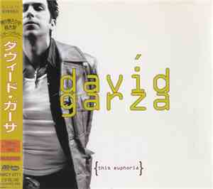 David Garza - This Euphoria