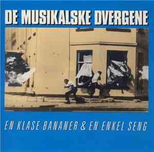 De Musikalske Dvergene - En Klase Bananer & En Enkel Seng