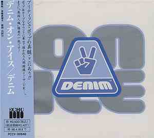 Denim - Denim On Ice