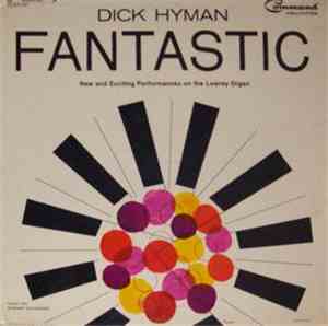 Dick Hyman - Fantastic