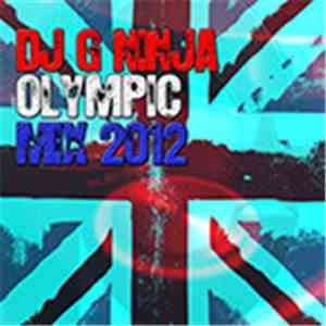 DJ G Ninja - Olympic Mix 2012