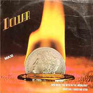 Dollar - Who Were You With In The Moonlight
