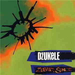 Džukele - Zubato Sunce