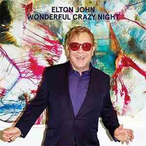 Elton John - Wonderful Crazy Night