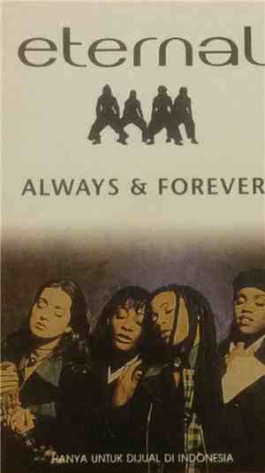 Eternal  - Always & Forever