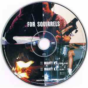 For Squirrels - Mighty K.C.