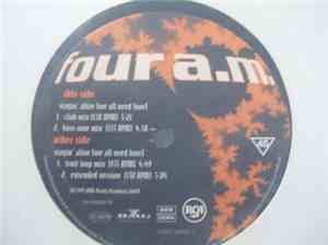 Four A.M. - Stayin' Alive (We All Need Love)