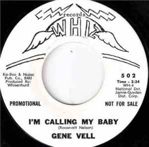 Gene Vell - I'm Calling My Baby