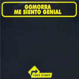 Gomorra - Me Siento Genial