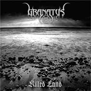 Granatus - Killed Land